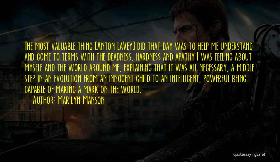 Child Growing Up Quotes By Marilyn Manson