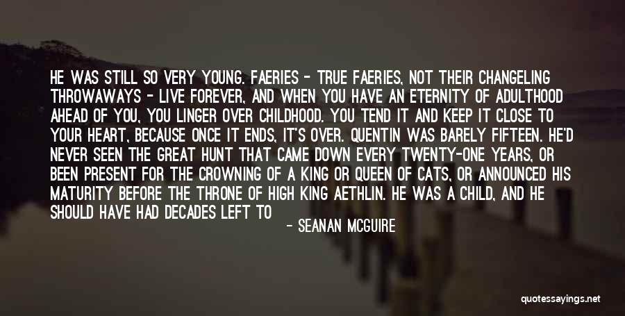 Child Growing Up Quotes By Seanan McGuire