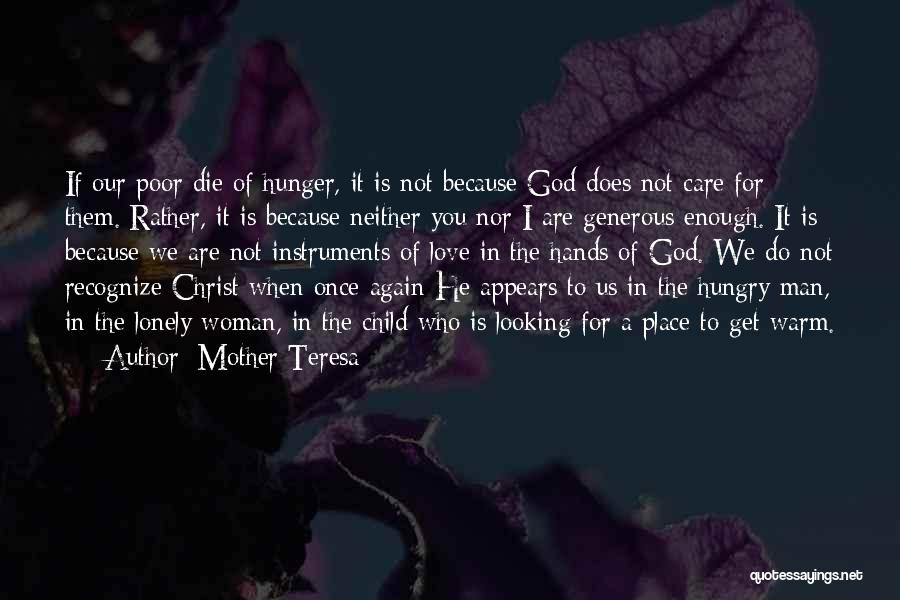 Child Hunger Quotes By Mother Teresa