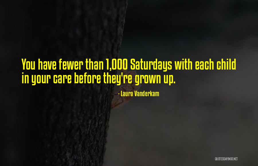 Child In Care Quotes By Laura Vanderkam Child In Care Quotes By Laura Vanderkam