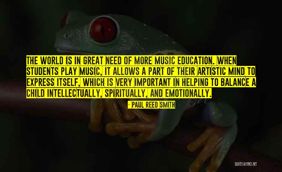 Child In Education Quotes By Paul Reed Smith Child In Education Quotes By Paul Reed Smith