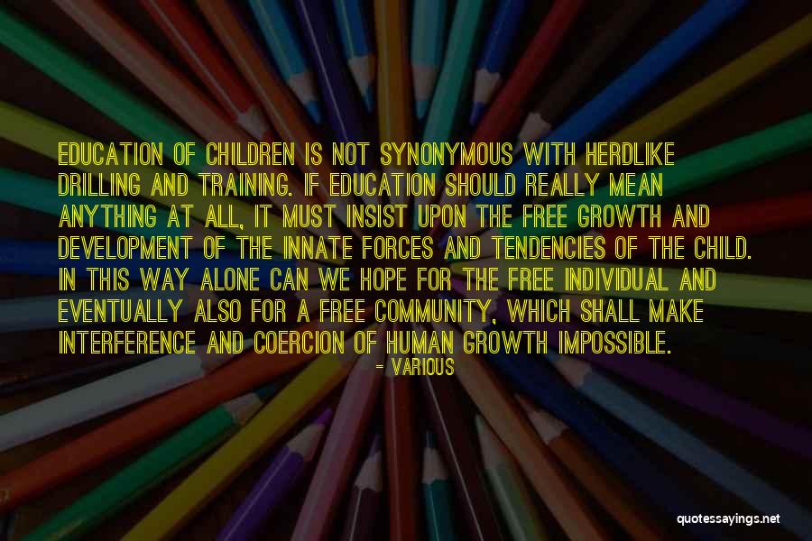 Child In Education Quotes By Various Child In Education Quotes By Various