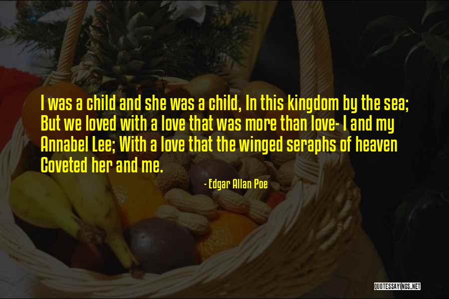 Child In Heaven Quotes By Edgar Allan Poe