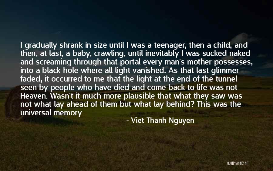 Child In Heaven Quotes By Viet Thanh Nguyen