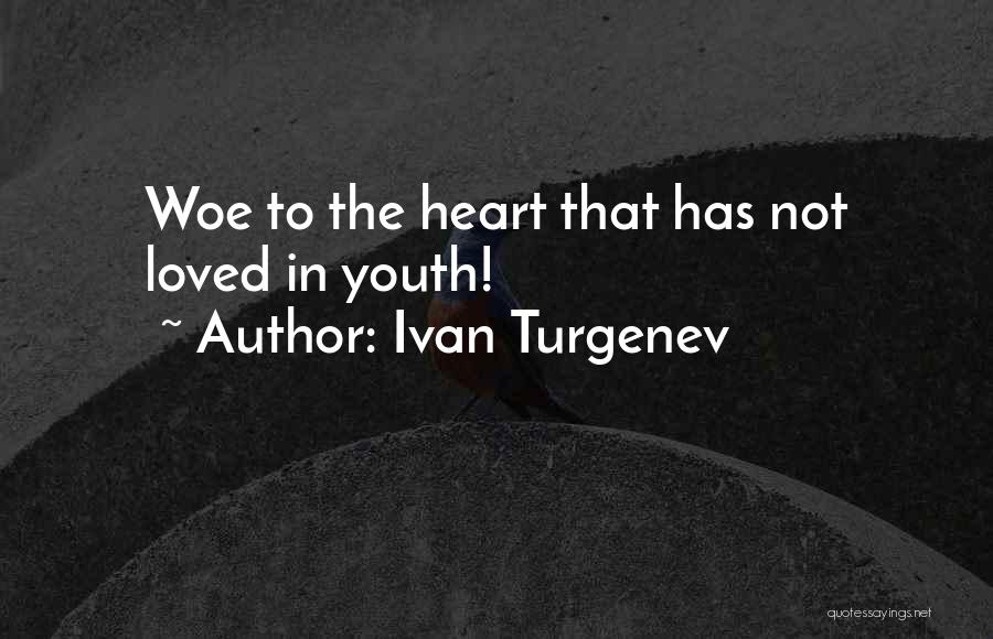 Child In The Heart Quotes By Ivan Turgenev