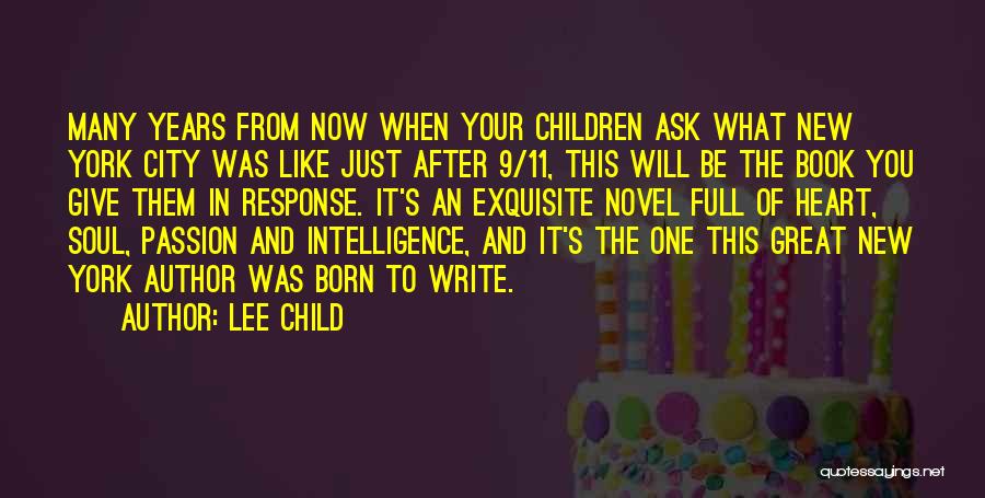 Child In The Heart Quotes By Lee Child