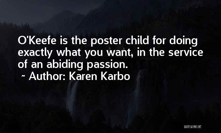 Child In You Quotes By Karen Karbo
