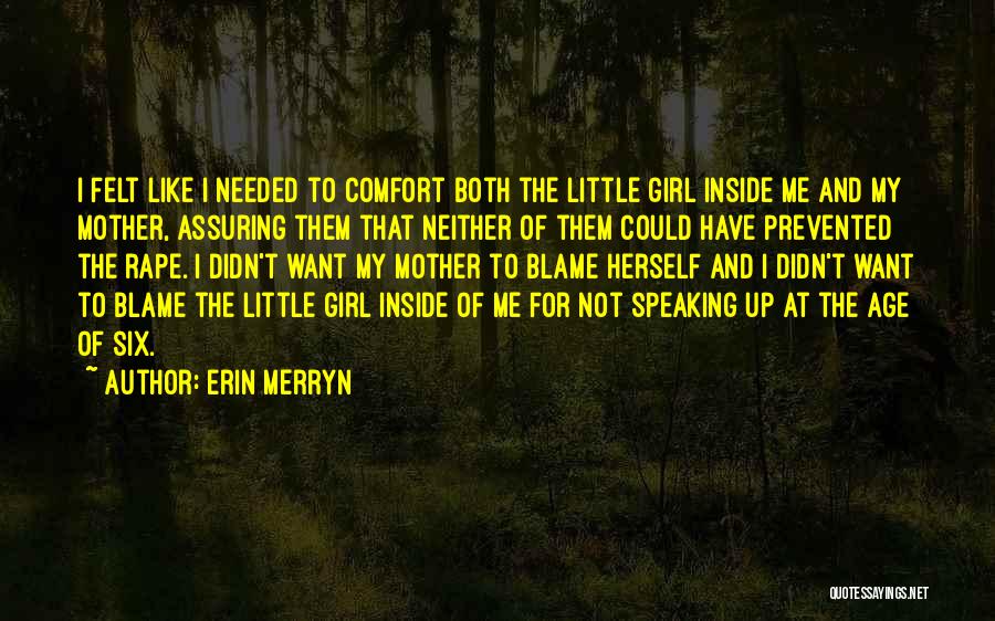 Child Inside Me Quotes By Erin Merryn