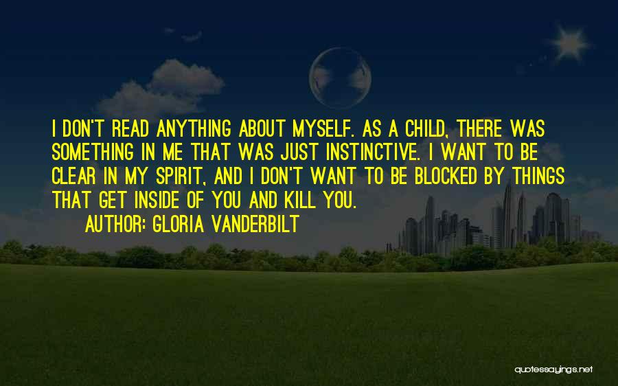 Child Inside Me Quotes By Gloria Vanderbilt