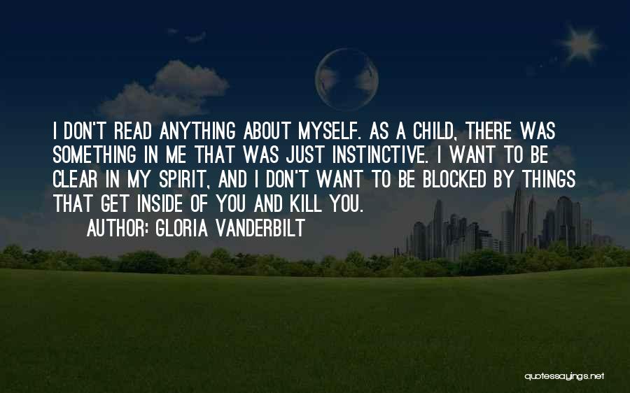 Child Inside You Quotes By Gloria Vanderbilt