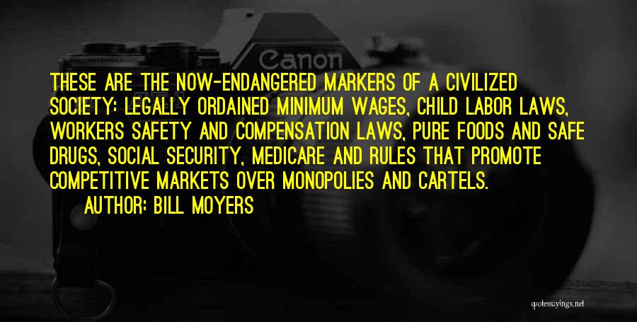 Child Labor Quotes By Bill Moyers