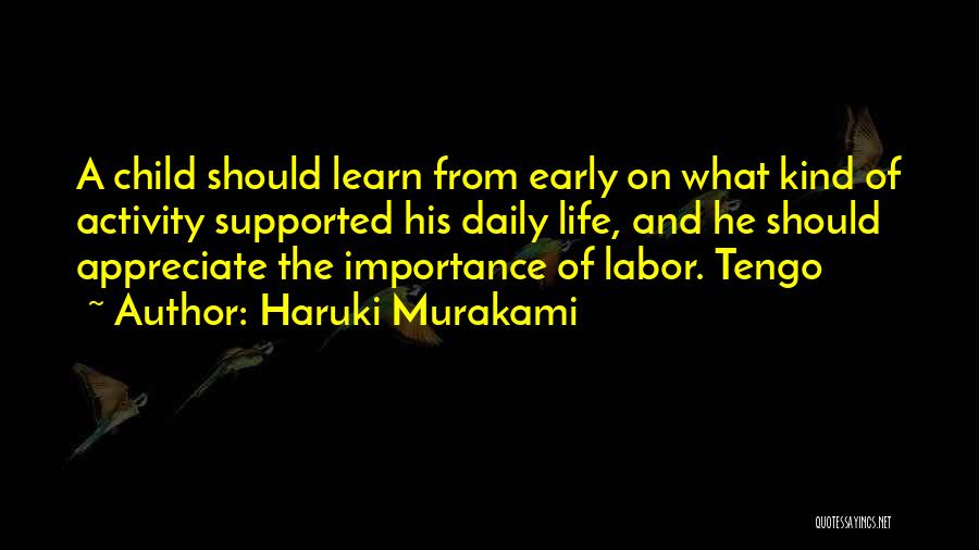 Child Labor Quotes By Haruki Murakami