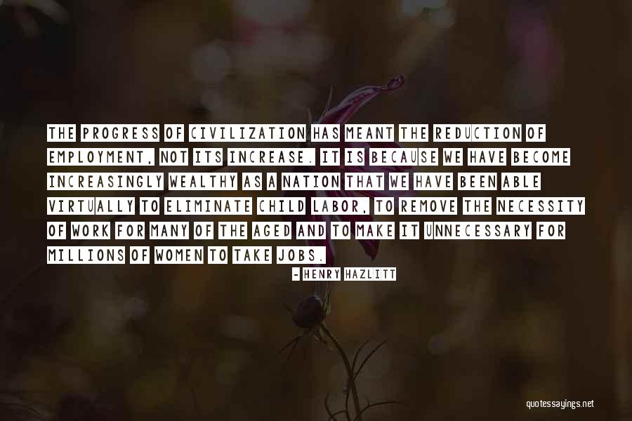 Child Labor Quotes By Henry Hazlitt Child Labor Quotes By Henry Hazlitt