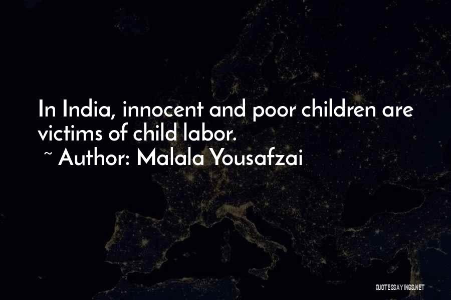 Child Labor Quotes By Malala Yousafzai