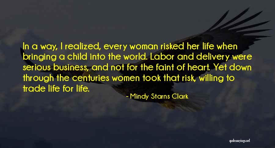 Child Labor Quotes By Mindy Starns Clark