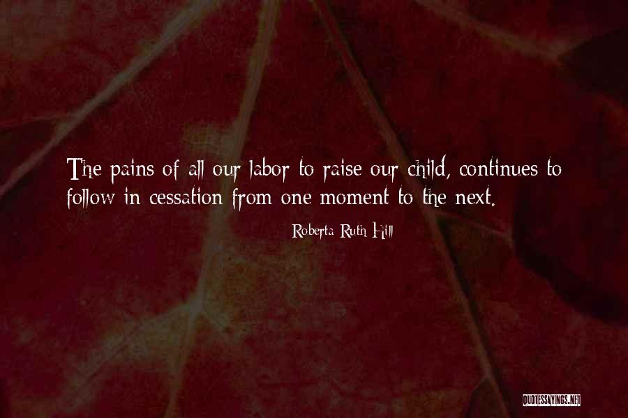 Child Labor Quotes By Roberta Ruth Hill Child Labor Quotes By Roberta Ruth Hill
