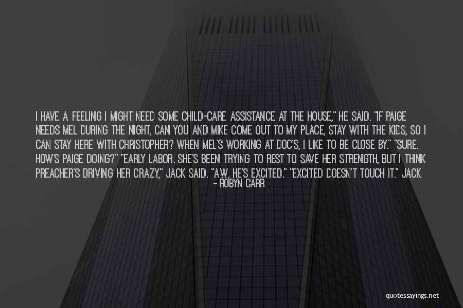 Child Labor Quotes By Robyn Carr Child Labor Quotes By Robyn Carr