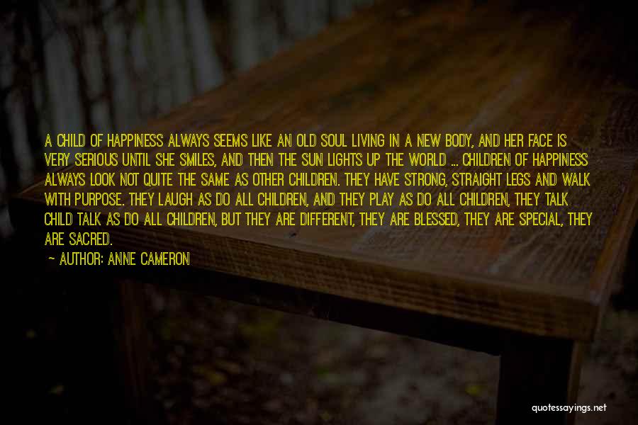 Child Laugh Quotes By Anne Cameron