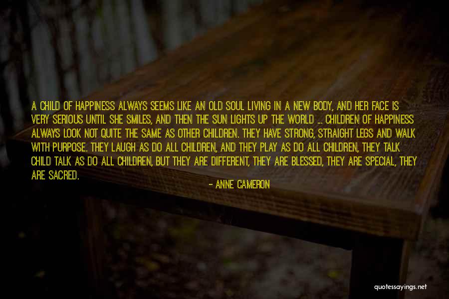 Child Laugh Quotes By Anne Cameron