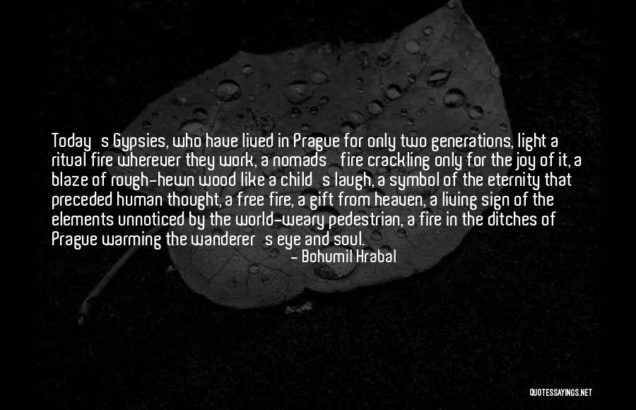 Child Laugh Quotes By Bohumil Hrabal