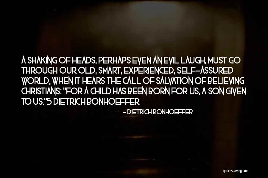 Child Laugh Quotes By Dietrich Bonhoeffer