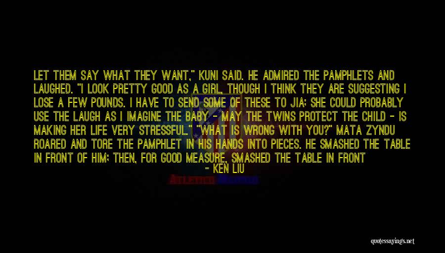 Child Laugh Quotes By Ken Liu Child Laugh Quotes By Ken Liu