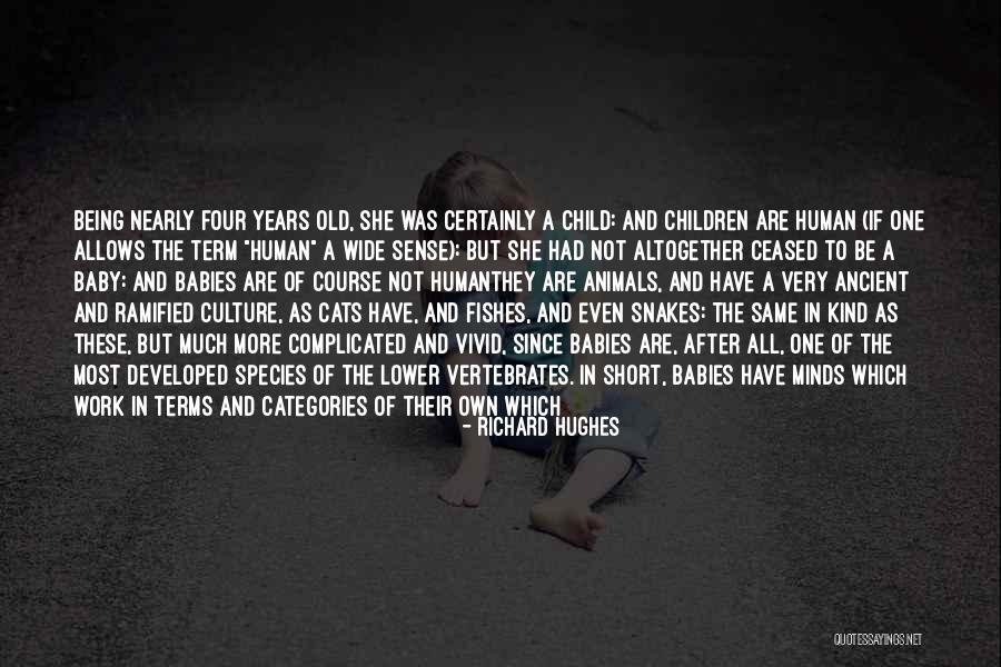 Child Laugh Quotes By Richard Hughes Child Laugh Quotes By Richard Hughes