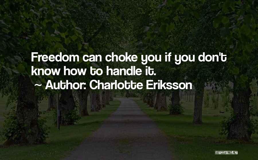 Child Learning Quotes By Charlotte Eriksson