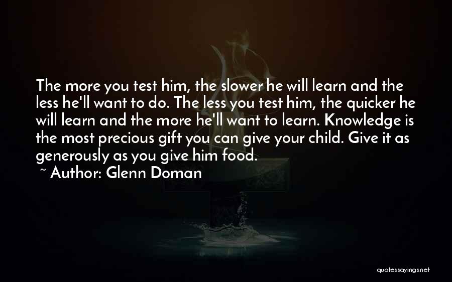 Child Learning Quotes By Glenn Doman