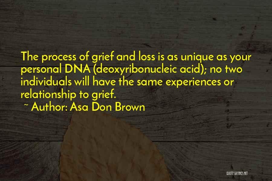 Child Loss Grief Quotes By Asa Don Brown