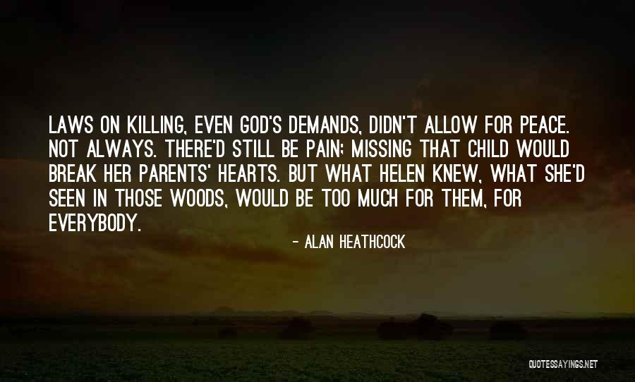 Child Loss Quotes By Alan Heathcock