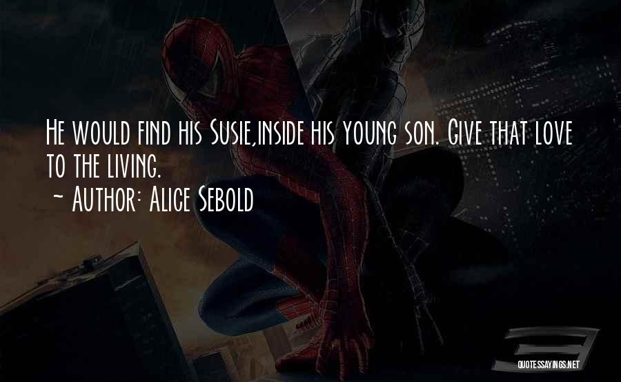 Child Loss Quotes By Alice Sebold