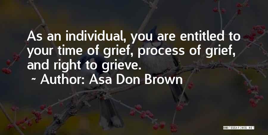 Child Loss Quotes By Asa Don Brown