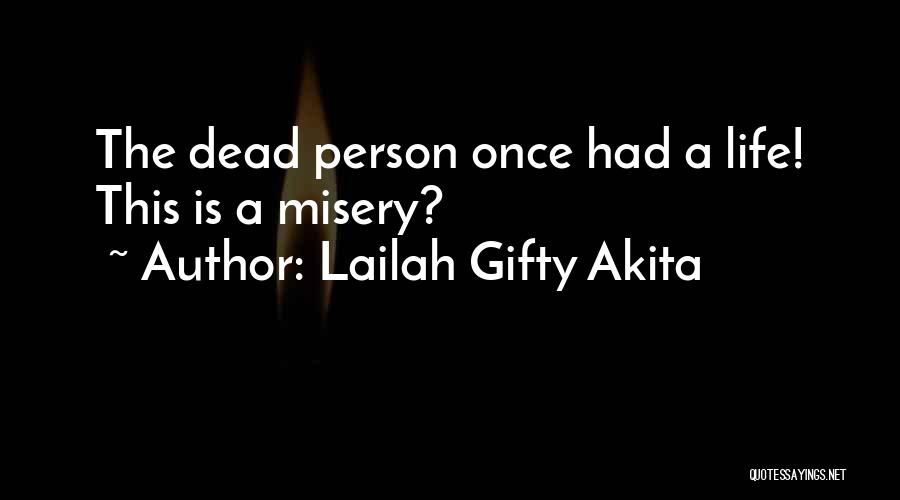 Child Loss Quotes By Lailah Gifty Akita