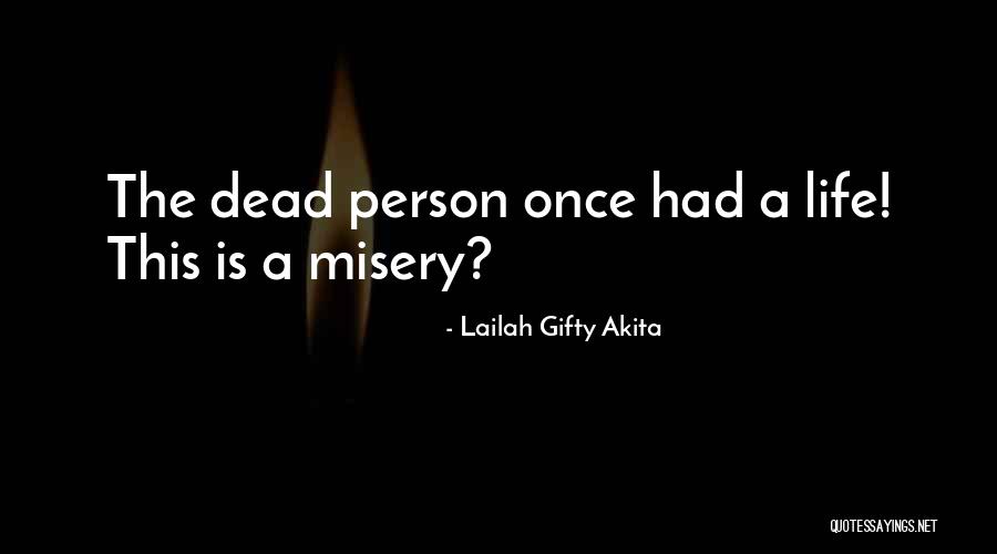 Child Loss Quotes By Lailah Gifty Akita