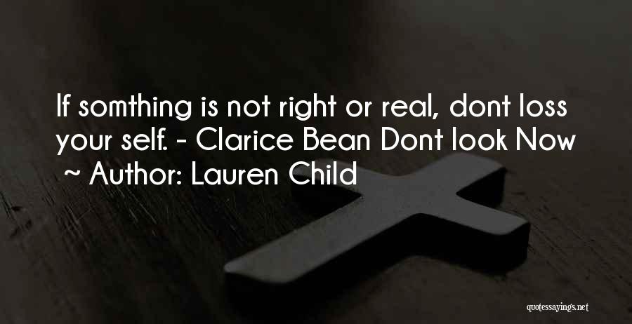Child Loss Quotes By Lauren Child