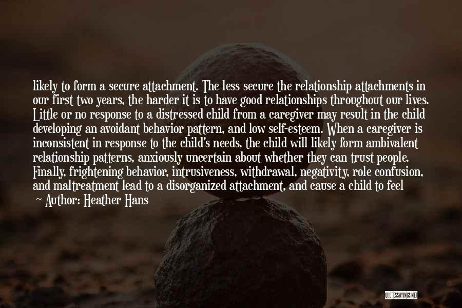 Child Maltreatment Quotes By Heather Hans