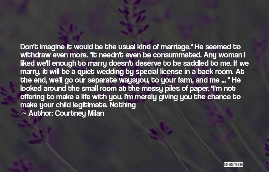 Child Marriage Quotes By Courtney Milan