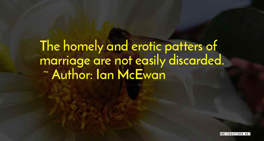 Child Marriage Quotes By Ian McEwan