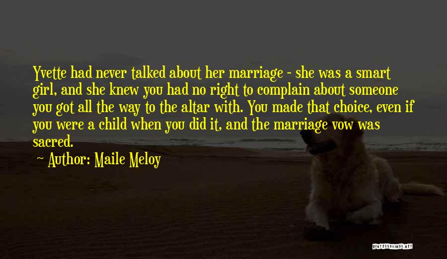 Child Marriage Quotes By Maile Meloy