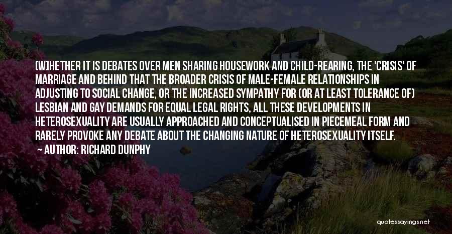 Child Marriage Quotes By Richard Dunphy