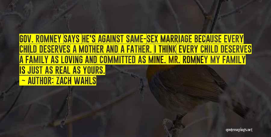 Child Marriage Quotes By Zach Wahls