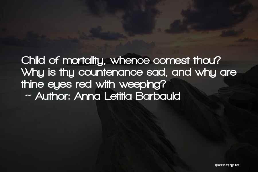 Child Mortality Quotes By Anna Letitia Barbauld