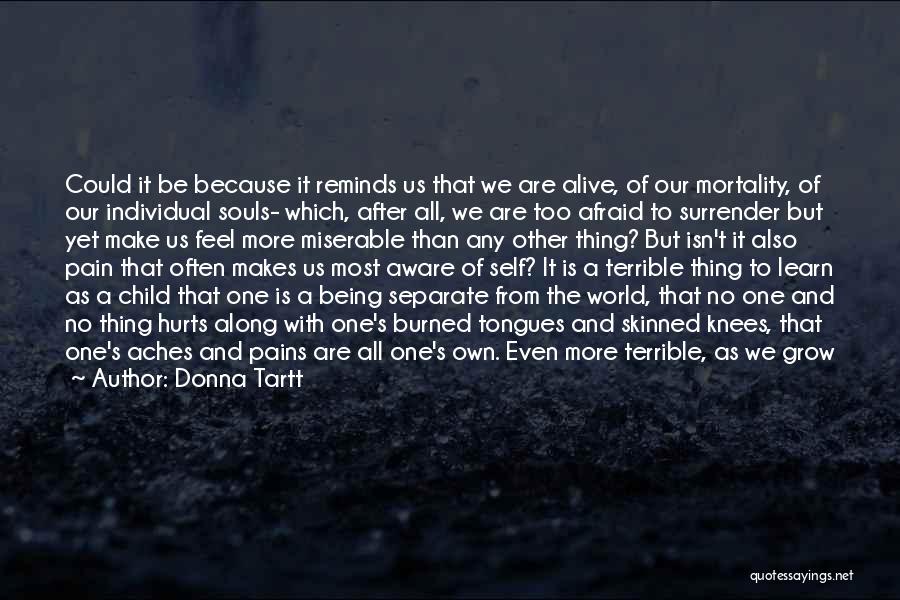 Child Mortality Quotes By Donna Tartt