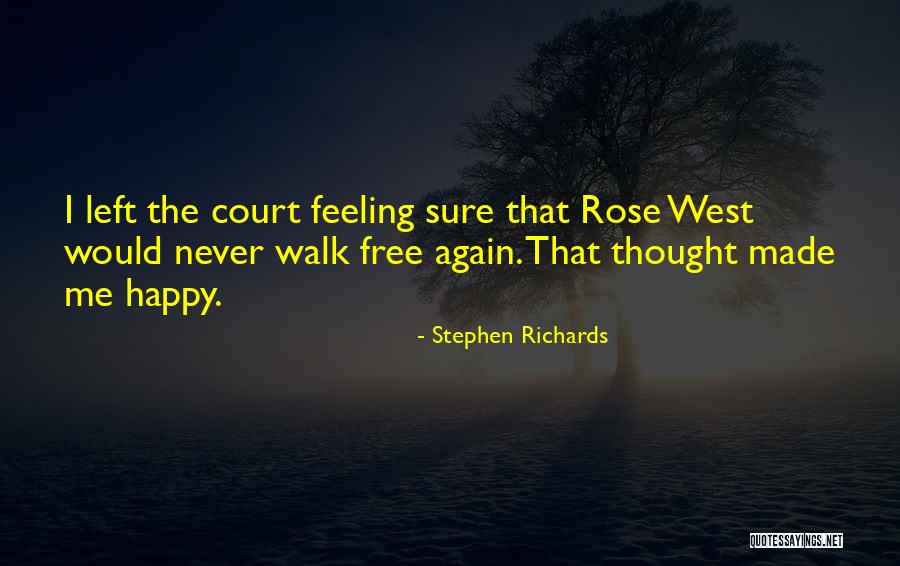 Child Murders Quotes By Stephen Richards