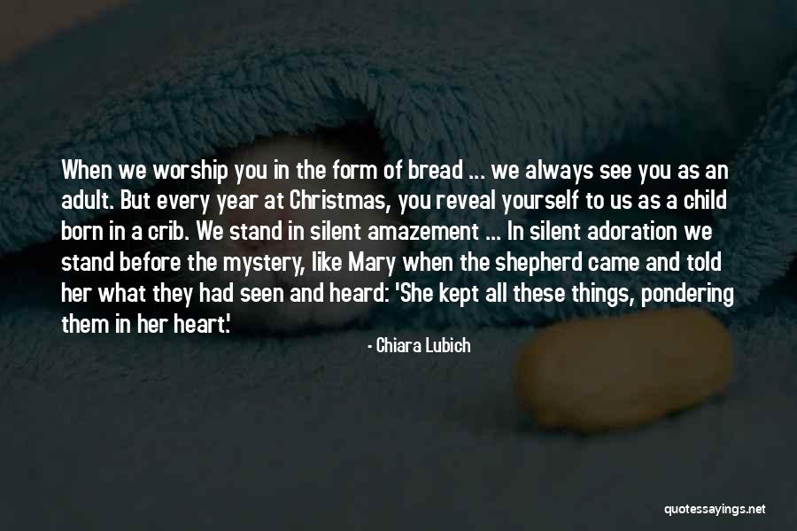 Child Mystery Quotes By Chiara Lubich Child Mystery Quotes By Chiara Lubich