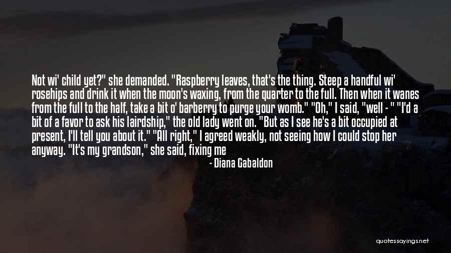 Child On The Moon Quotes By Diana Gabaldon Child On The Moon Quotes By Diana Gabaldon