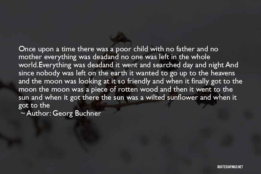 Child On The Moon Quotes By Georg Buchner