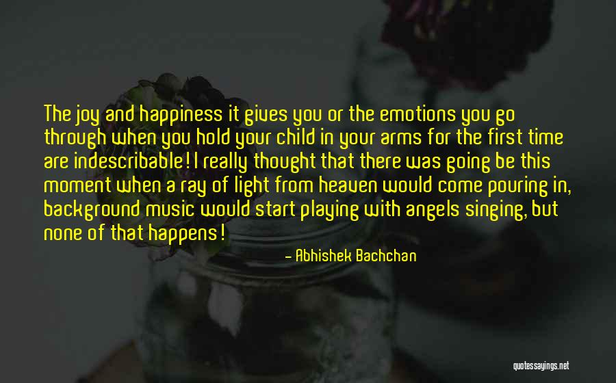 Child Playing Quotes By Abhishek Bachchan Child Playing Quotes By Abhishek Bachchan