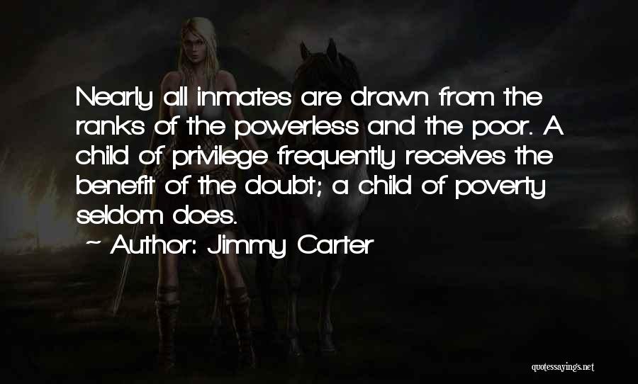 Child Poverty Quotes By Jimmy Carter